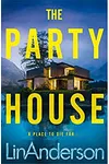 The Party House