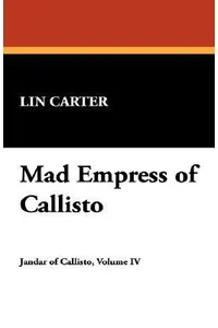Mad Empress of Callisto