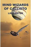Mind Wizards of Callisto