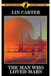 The Man Who Loved Mars