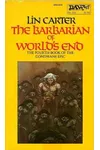 The Barbarian of World's End