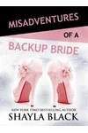 Misadventures of a Backup Bride