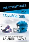 Misadventures of a College Girl