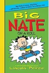Big Nate on a Roll