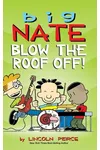 Blow the Roof Off!