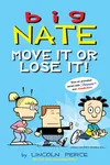 Move It or Lose It!