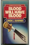 Blood Will Have Blood