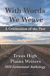 With Words We Weave