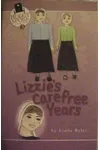 Lizzie's Carefree Years