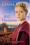 Big Decisions