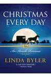 Christmas Every Day