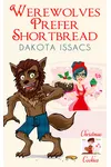 Werewolves Prefer Shortbread