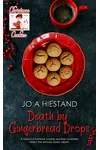 Death by Gingerbread Drops