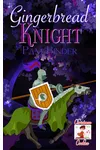 Gingerbread Knight