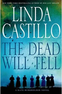 The Dead Will Tell