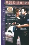Cops And ... Lovers?