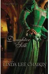 Daughter of Silk