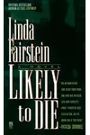 Likely To Die