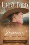 Joanna and the Footloose Cowboy
