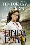 Temporary Bride