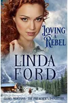 Loving a Rebel