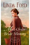 Mail-Order Bride Mommy
