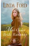 Mail-Order Bride Runaway