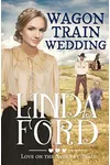 Wagon Train Wedding