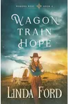 Wagon Train Hope