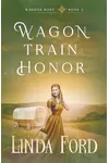 Wagon Train Honor