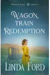 Wagon Train Redemption
