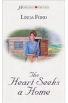 The Heart Seeks a Home