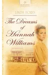 The Dreams Of Hannah Williams