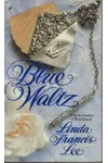 Blue Waltz