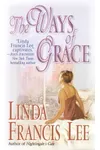The Ways of Grace