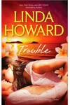 Trouble