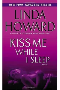 Kiss Me While I Sleep