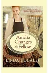 Amelia Changes her Fellow