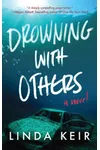 Drowning with Others