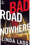 Bad Road to Nowhere