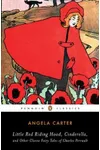 Little Red Riding Hood, Cinderella & Other Classic Fairy Tales of Charles Perrault