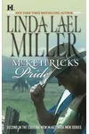McKettrick's Pride / The Millionaire's Pride