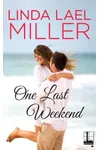 One Last Weekend