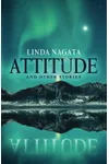 Attitude and Other Stories