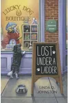 Lost Under a Ladder