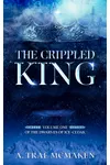 The Crippled King