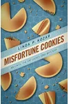 Misfortune Cookies