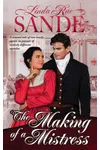 The Making of a Mistress