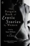 The Penguin Book of Erotic Stories By Women