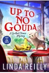 Up to No Gouda